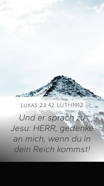Lukas 23:42 LUTH1912 Bible Verse Image