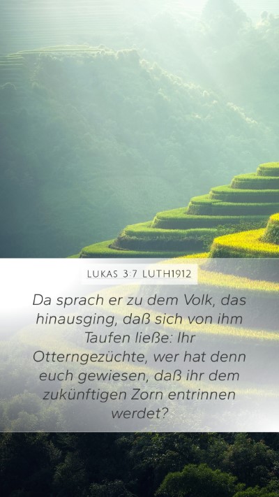 Lukas 3:7 LUTH1912 Bible Verse Image