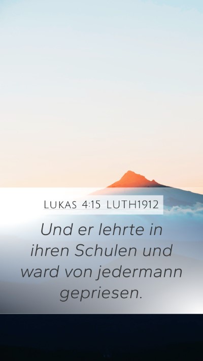 Lukas 4:15 LUTH1912 Bible Verse Image