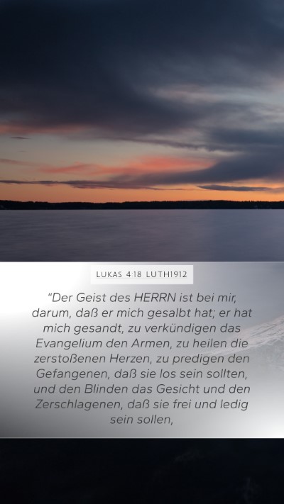 Lukas 4:18 LUTH1912 Bible Verse Image