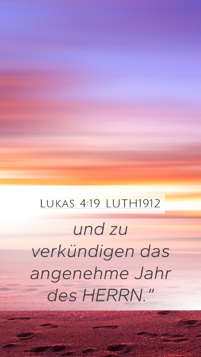 Lukas 4:19 LUTH1912 Bible Verse Image
