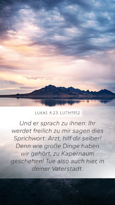 Lukas 4:23 LUTH1912 Bible Verse Image