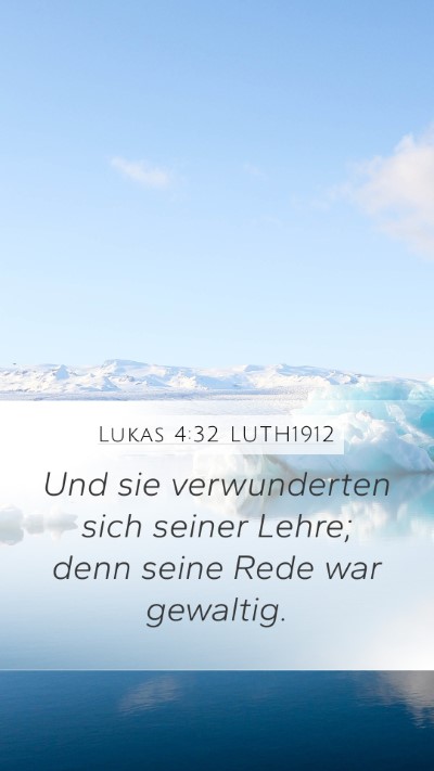 Lukas 4:32 LUTH1912 Bible Verse Image