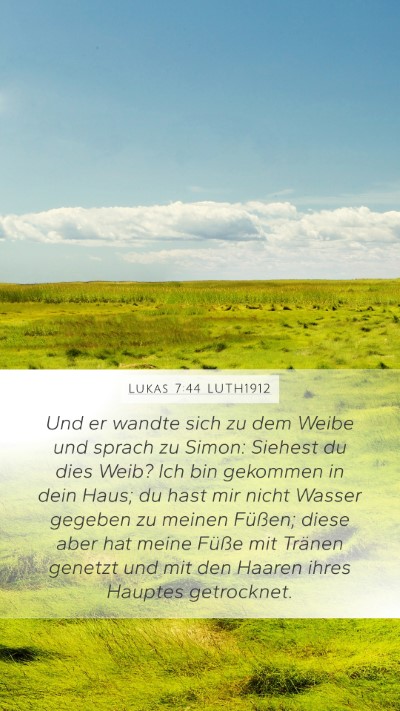Lukas 7:44 LUTH1912 Bible Verse Image