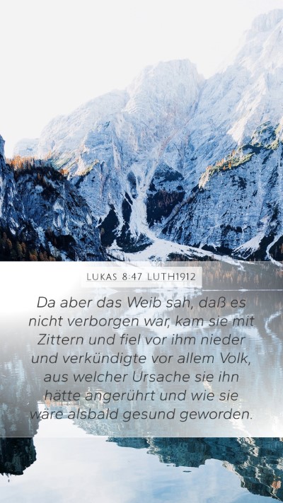 Lukas 8:47 LUTH1912 Bible Verse Image