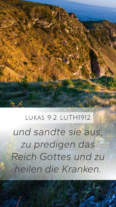Lukas 9:2 LUTH1912 Bible Verse Image