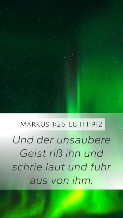 Markus 1:26 LUTH1912 Bible Verse Image