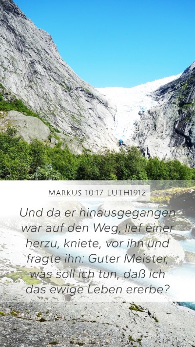 Markus 10:17 LUTH1912 Bible Verse Image