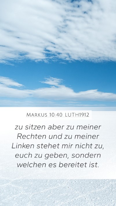 Markus 10:40 LUTH1912 Bible Verse Image