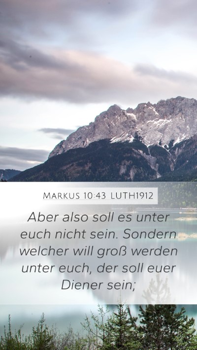 Markus 10:43 LUTH1912 Bible Verse Image