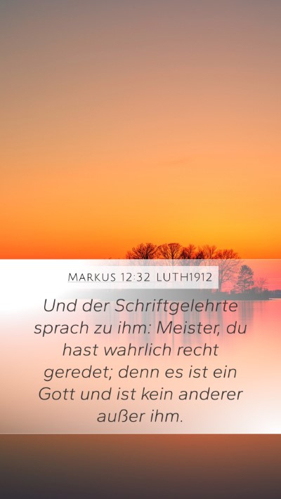 Markus 12:32 LUTH1912 Bible Verse Image