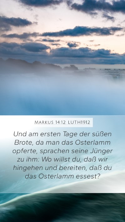 Markus 14:12 LUTH1912 Bible Verse Image