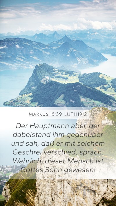 Markus 15:39 LUTH1912 Bible Verse Image