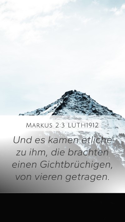 Markus 2:3 LUTH1912 Bible Verse Image