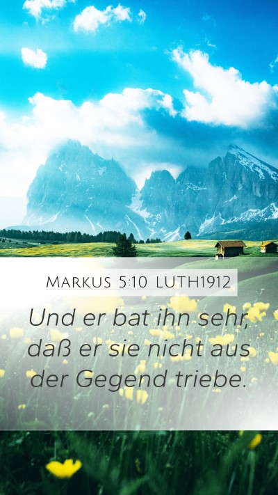 Markus 5:10 LUTH1912 Bible Verse Image