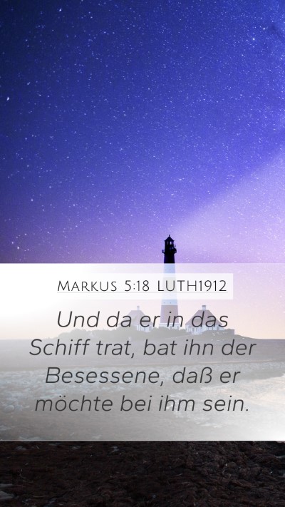 Markus 5:18 LUTH1912 Bible Verse Image