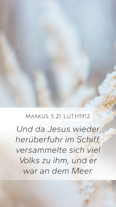 Markus 5:21 LUTH1912 Bible Verse Image