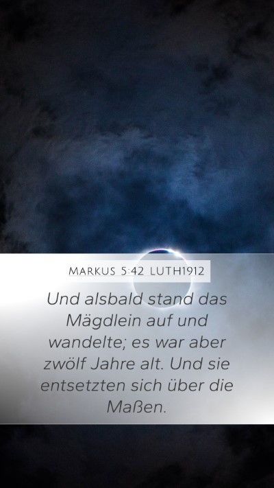 Markus 5:42 LUTH1912 Bible Verse Image