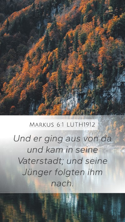 Markus 6:1 LUTH1912 Bible Verse Image