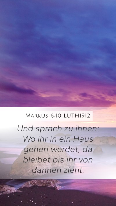 Markus 6:10 LUTH1912 Bible Verse Image