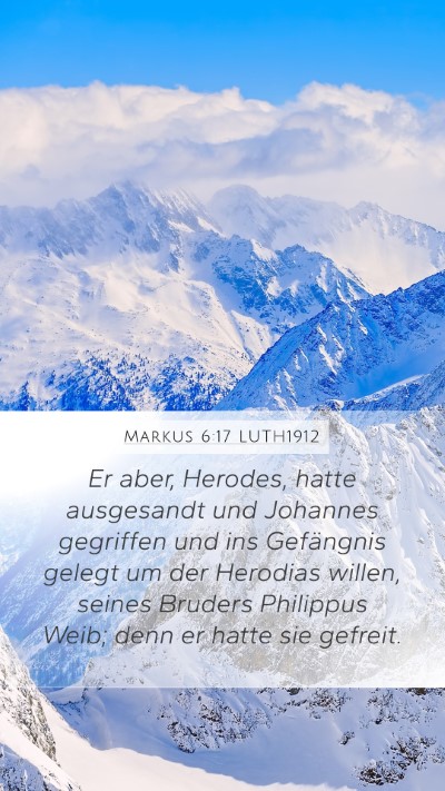 Markus 6:17 LUTH1912 Bible Verse Image