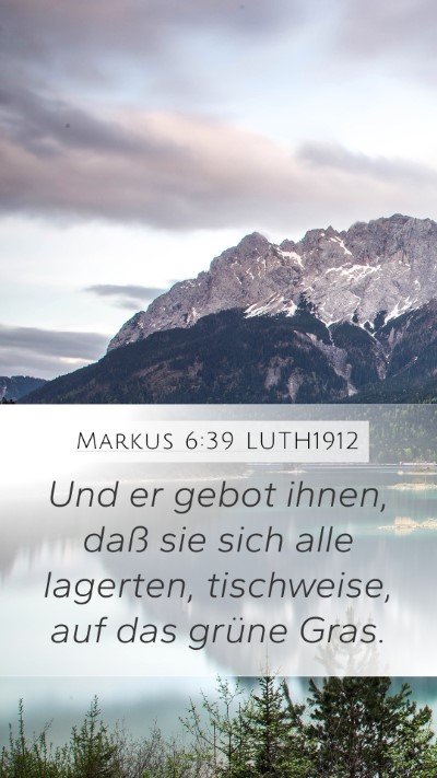 Markus 6:39 LUTH1912 Bible Verse Image