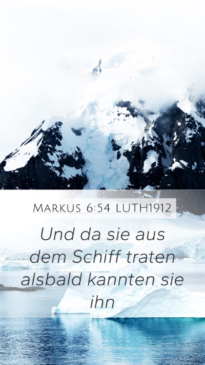 Markus 6:54 LUTH1912 Bible Verse Image