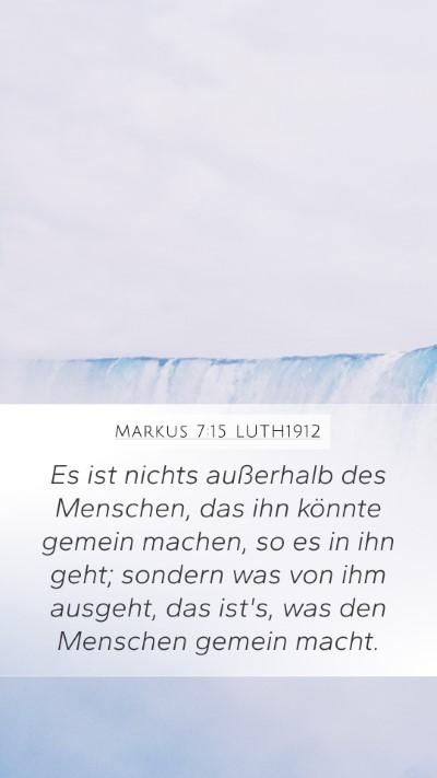 Markus 7:15 LUTH1912 Bible Verse Image