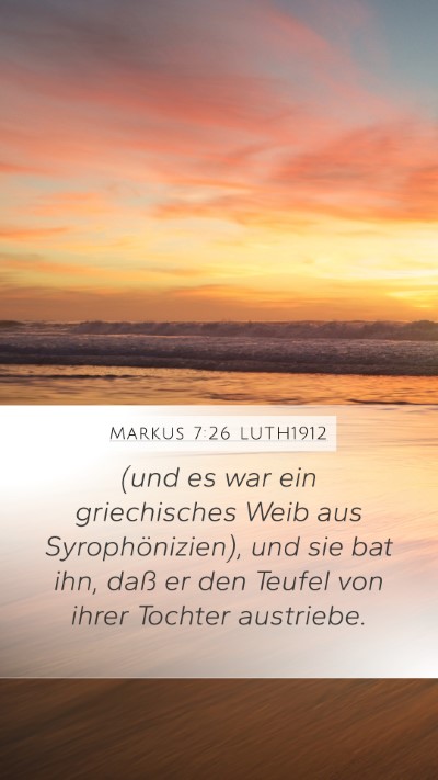 Markus 7:26 LUTH1912 Bible Verse Image