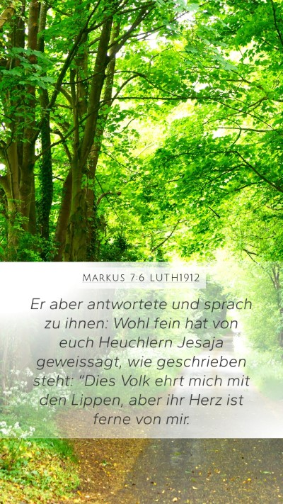 Markus 7:6 LUTH1912 Bible Verse Image