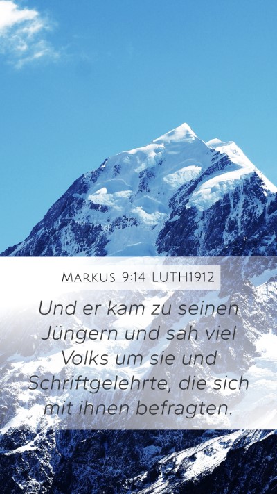 Markus 9:14 LUTH1912 Bible Verse Image