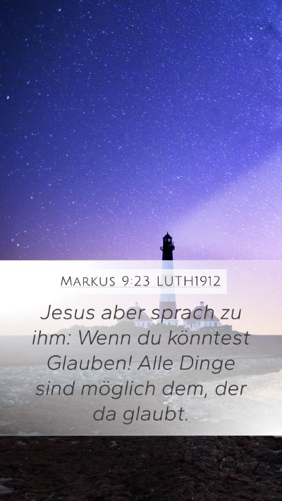 Markus 9:23 LUTH1912 Bible Verse Image