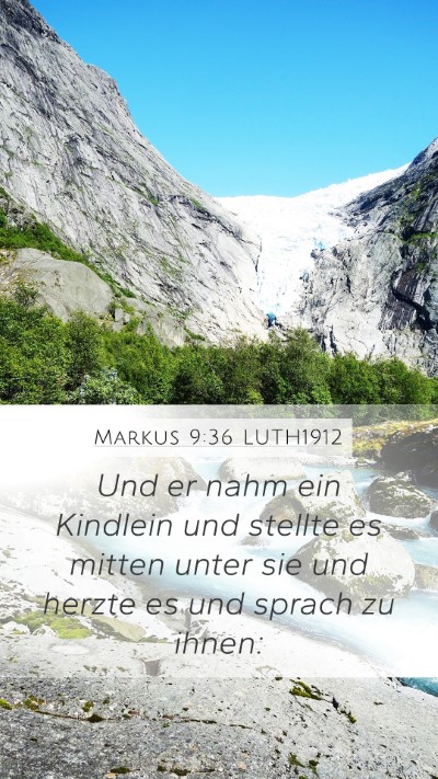 Markus 9:36 LUTH1912 Bible Verse Image