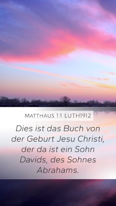 Matthäus 1:1 LUTH1912 Bible Verse Image