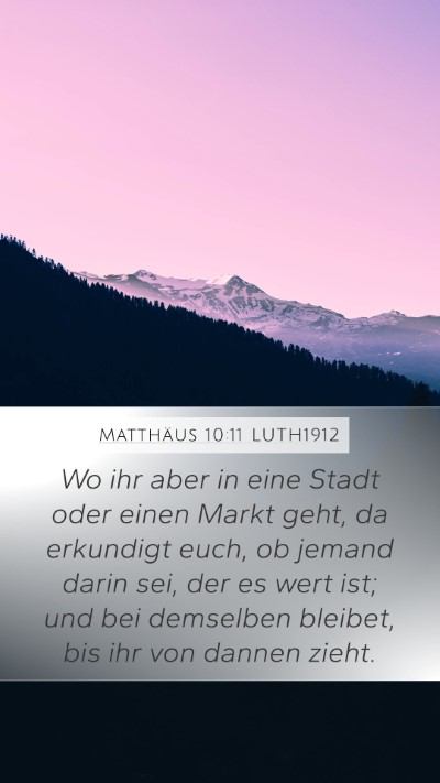 Matthäus 10:11 LUTH1912 Bible Verse Image