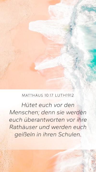 Matthäus 10:17 LUTH1912 Bible Verse Image