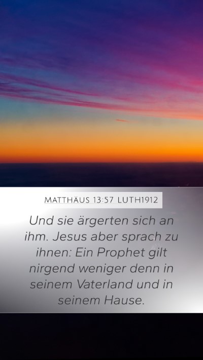 Matthäus 13:57 LUTH1912 Bible Verse Image