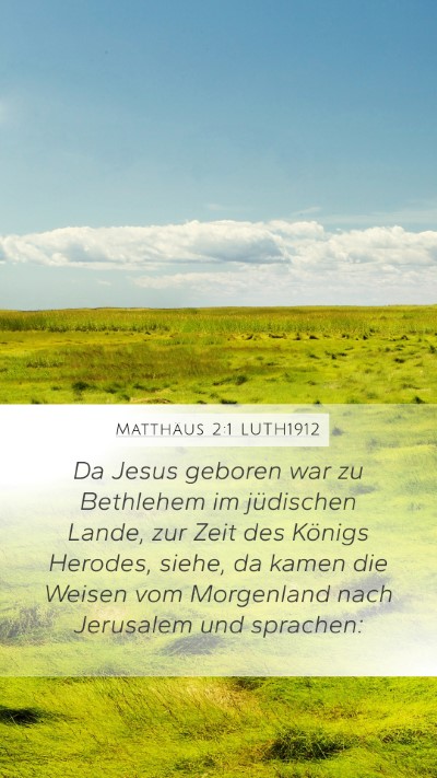 Matthäus 2:1 LUTH1912 Bible Verse Image