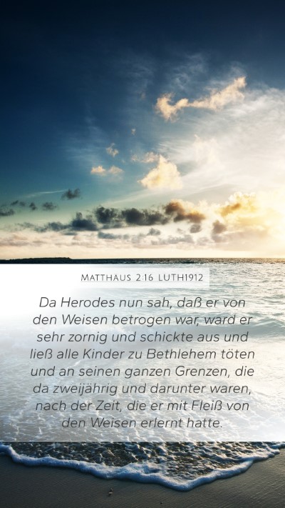 Matthäus 2:16 LUTH1912 Bible Verse Image