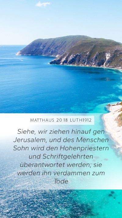 Matthäus 20:18 LUTH1912 Bible Verse Image