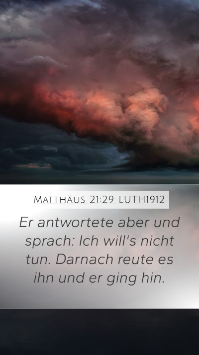 Matthäus 21:29 LUTH1912 Bible Verse Image