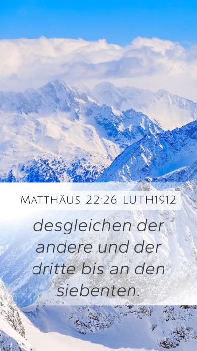 Matthäus 22:26 LUTH1912 Bible Verse Image