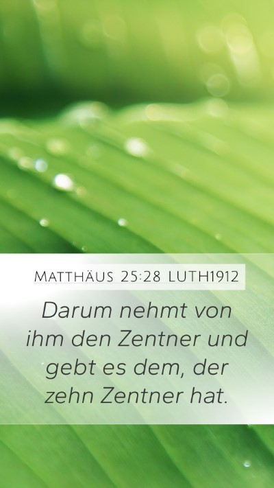 Matthäus 25:28 LUTH1912 Bible Verse Image