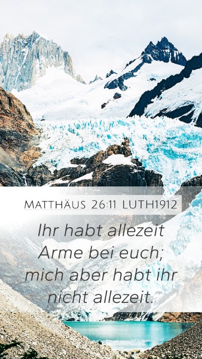 Matthäus 26:11 LUTH1912 Bible Verse Image