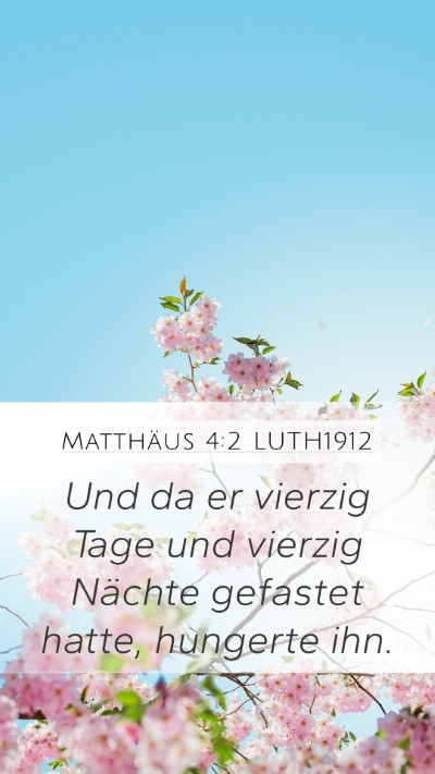 Matthäus 4:2 LUTH1912 Bible Verse Image