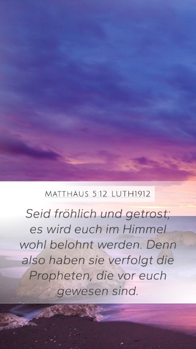 Matthäus 5:12 LUTH1912 Bible Verse Image