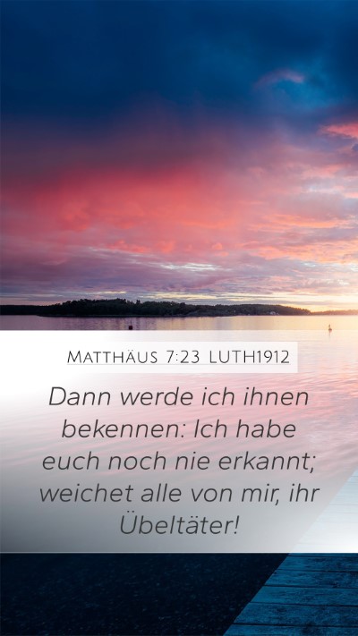 Matthäus 7:23 LUTH1912 Bible Verse Image