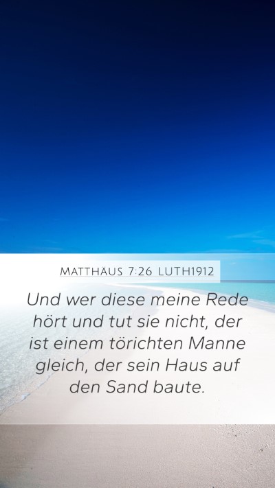 Matthäus 7:26 LUTH1912 Bible Verse Image