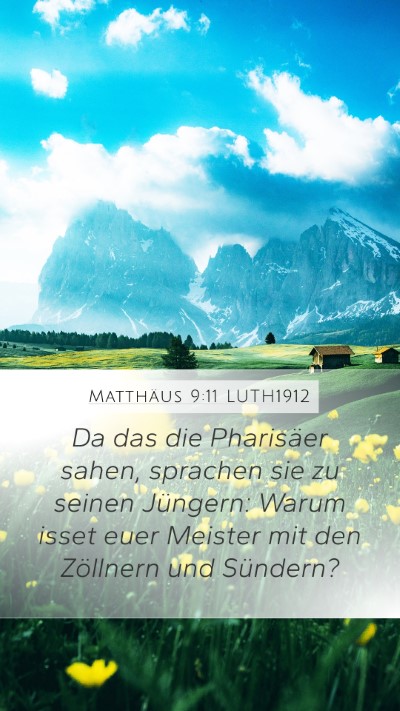 Matthäus 9:11 LUTH1912 Bible Verse Image