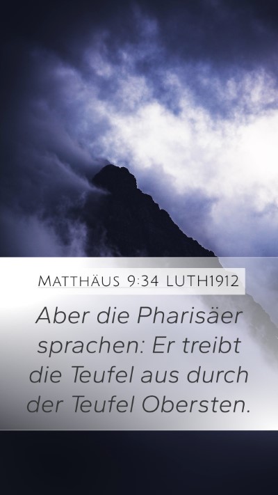 Matthäus 9:34 LUTH1912 Bible Verse Image